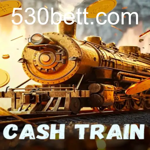 CashTrain: Explore o Mundo de Oportunidades do Jogo Online com 530bet
