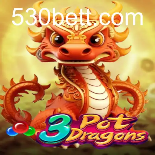 Explorando o Fascinante Mundo de 3PotDragons com 530bet